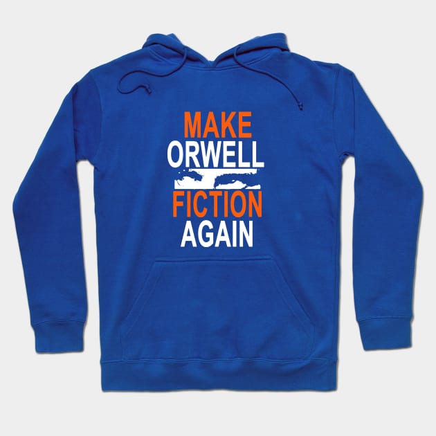 Aren Orwell Again Hoodie by lilihavana